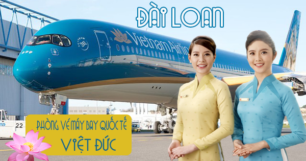 Mua vé giá rẻ hãng Vietnam Airlines đi Đài Loan 