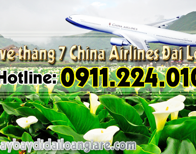 Giá vé máy bay đi Đài Loan tháng 7 China Airlines