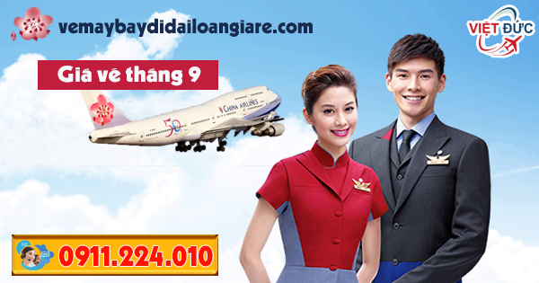 Giá vé tháng 9 China Airlines đi Đài Loan
